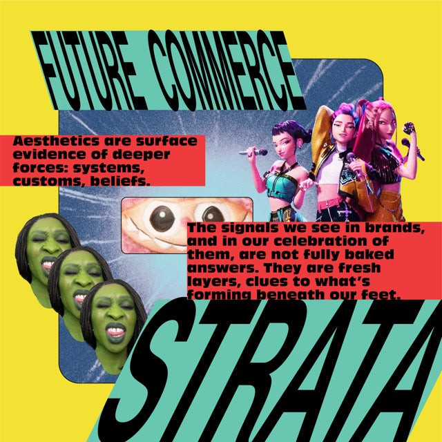 STRATA Vol 001 pull quote — aesthetics are surface evidence of deeper forces: systems, customs, beliefs